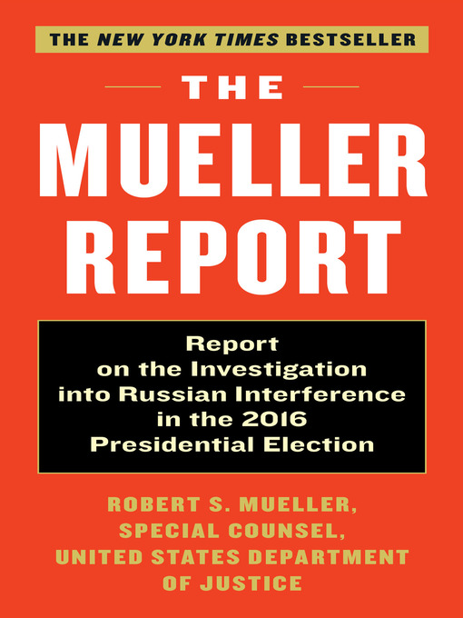 Title details for The Mueller Report by Robert S. Mueller, III - Wait list